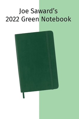 Seller image for Joe Saward's 2022 Green Notebook (Paperback or Softback) for sale by BargainBookStores