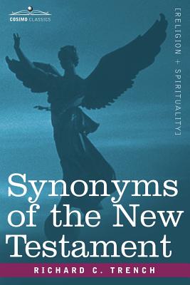 Immagine del venditore per Synonyms of the New Testament (Paperback or Softback) venduto da BargainBookStores