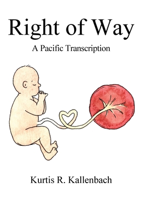 Seller image for Right of Way: A Pacific Transcription (Paperback or Softback) for sale by BargainBookStores