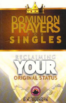 Seller image for Dominion Prayers for Singles: Reclaiming your Original Status (Paperback or Softback) for sale by BargainBookStores