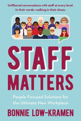 Seller image for Staff Matters: People-Focused Solutions for the Ultimate New Workplace (Paperback or Softback) for sale by BargainBookStores