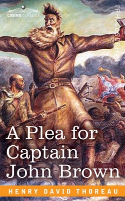 Image du vendeur pour A Plea for Captain John Brown (Paperback or Softback) mis en vente par BargainBookStores