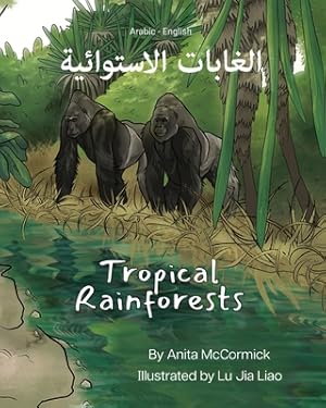 Seller image for Tropical Rainforests (Arabic-English): ??????? ????????&#161 (Paperback or Softback) for sale by BargainBookStores