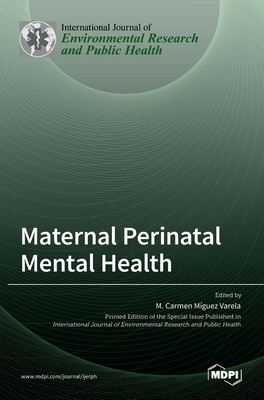 Imagen del vendedor de Maternal Perinatal Mental Health (Hardback or Cased Book) a la venta por BargainBookStores