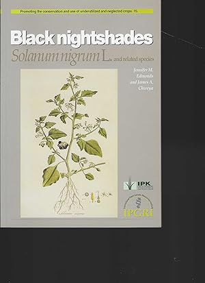 Bild des Verkufers fr Blacknightshades. Solanumnigrum L. And related species. zum Verkauf von Antiquariat am Flughafen