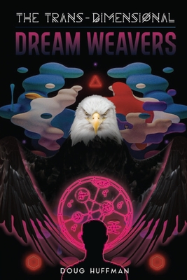 Seller image for The Trans-Dimensional Dream Weavers (Paperback or Softback) for sale by BargainBookStores