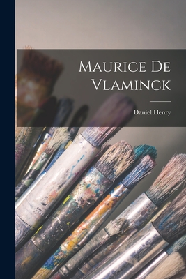 Seller image for Maurice de Vlaminck (Paperback or Softback) for sale by BargainBookStores