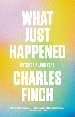 Immagine del venditore per What Just Happened: Notes on a Long Year (Paperback or Softback) venduto da BargainBookStores