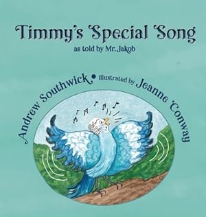 Immagine del venditore per Timmy's Special Song (Hardback or Cased Book) venduto da BargainBookStores