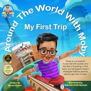 Seller image for Around the World with Moby- My First Trip (Paperback or Softback) for sale by BargainBookStores