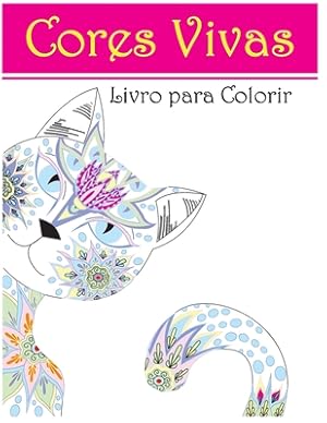 Seller image for Cores Vivas: Livro para Colorir (Paperback or Softback) for sale by BargainBookStores