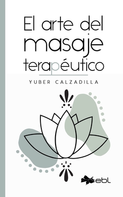 Immagine del venditore per El arte del masaje terap�utico (Paperback or Softback) venduto da BargainBookStores