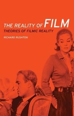 Seller image for The Reality of Film: Theories of Filmic Reality (Paperback or Softback) for sale by BargainBookStores