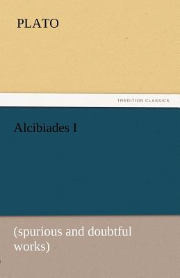 Seller image for Alcibiades I (Paperback or Softback) for sale by BargainBookStores