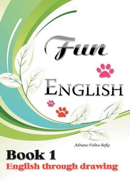 Imagen del vendedor de Fun English Book 1: English Through Drawing (Paperback or Softback) a la venta por BargainBookStores