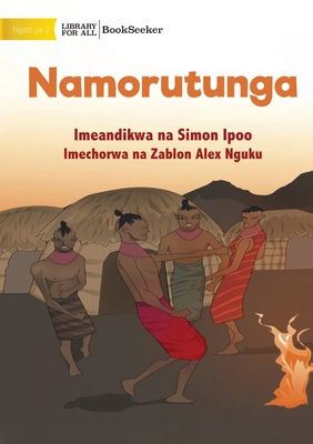 Seller image for Namorutunga - Namorutunga (Paperback or Softback) for sale by BargainBookStores