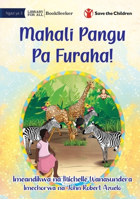 Seller image for My Happy Place! - Mahali Pangu Pa Furaha! (Paperback or Softback) for sale by BargainBookStores