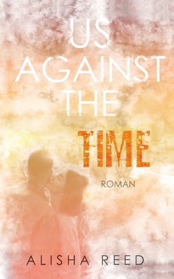 Seller image for Us Against the Time (Paperback or Softback) for sale by BargainBookStores