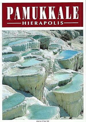 Seller image for Pamukkale / Hierapolis; (Deutsch); (Auflage 2006) for sale by Bcherhandel-im-Netz/Versandantiquariat