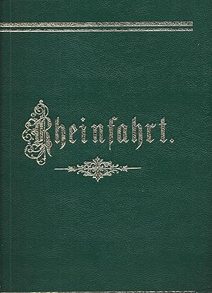 Image du vendeur pour Rheinfahrt; Von den Quellen des Rheins bis zum Meere; Schilderungen; (Reprint/Nachdruck) mis en vente par Bcherhandel-im-Netz/Versandantiquariat