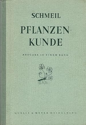 Imagen del vendedor de Pflanzenkunde; Ausgabe in einem Band a la venta por Bcherhandel-im-Netz/Versandantiquariat