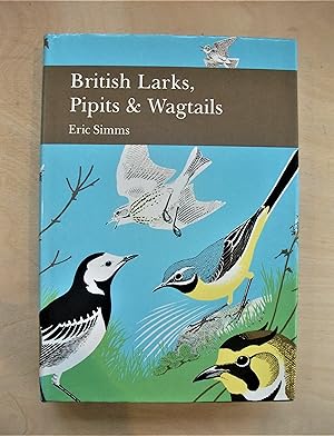Seller image for British larks, pipits & wagtails. New Naturalist ; 78 for sale by RightWayUp Books