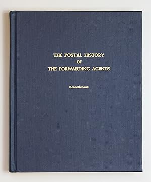 The Postal History Of The Forwarding Agents.