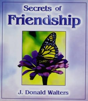 Imagen del vendedor de Secrets of Friendship (Secrets Gift Books) a la venta por Reliant Bookstore