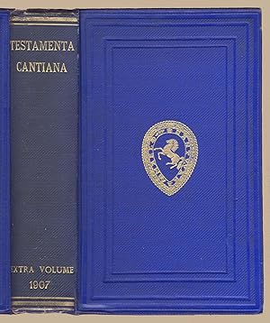 Immagine del venditore per Testamenta Cantiana; a Series of Extracts From Fifteenth and Sixteenth Century Wills Relating to Church Building and Topography venduto da Martin Harrison