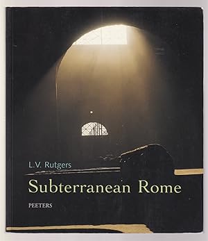 Bild des Verkufers fr Subterranean Rome In Search of the Roots of Christianity in the Catacombs of the Eternal City zum Verkauf von Riverwash Books (IOBA)