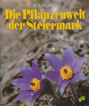 Bild des Verkufers fr Die Pflanzenwelt der Steiermark und angrenzender Gebiete am Alpen-Ostrand. zum Verkauf von Tills Bcherwege (U. Saile-Haedicke)
