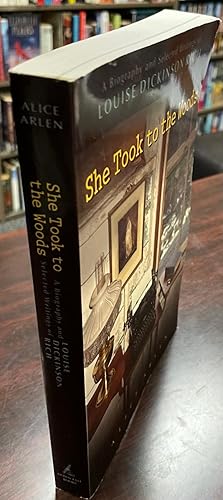 Seller image for She Took to the Woods: A Biography and Selected Writings of Louise Dickinson Rich for sale by BookMarx Bookstore