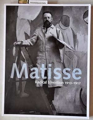 Matisse : Radical Invention 1913-1917