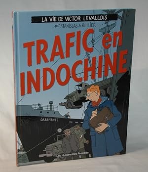 Image du vendeur pour Trafic en Indochine mis en vente par Muhresell