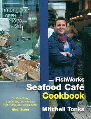 Seller image for FishWorks Seafood Cafe Cookbook for sale by WeBuyBooks