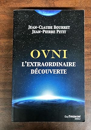 Seller image for OVNI - L'extraordinaire dcouverte for sale by La Bouquinerie  Dd