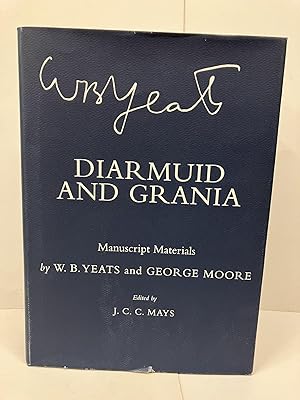 Diarmuid and Grania: Manuscript Materials