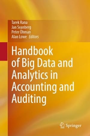 Imagen del vendedor de Handbook of Big Data and Analytics in Accounting and Auditing a la venta por GreatBookPrices