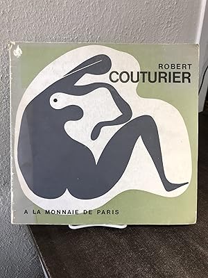 Imagen del vendedor de Robert Couturier: A La Monnaie de Paris (Sculptures - Integrale des Medailles - Dessins) - Robert Couturier; Pierre Dehaye a la venta por Big Star Books