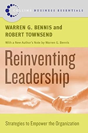 Image du vendeur pour Reinventing Leadership: Strategies to Empower the Organization (Collins Business Essentials) mis en vente par WeBuyBooks