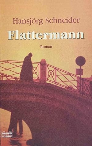 Bild des Verkufers fr Flattermann : Roman. Bastei-Lbbe-Taschenbuch ; Bd. 14733 : Allgemeine Reihe zum Verkauf von Logo Books Buch-Antiquariat