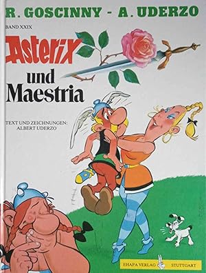 Bild des Verkufers fr Asterix und Maestria. Goscinny und Uderzo prsentieren den Grossen Asterix-Band XXIX. bersetz aus dem Franzsischen von Gudrun Penndorf. zum Verkauf von Logo Books Buch-Antiquariat