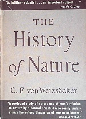 Bild des Verkäufers für The History of Nature. Translated by Fred D. Wieck. zum Verkauf von Logo Books Buch-Antiquariat