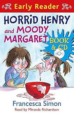 Imagen del vendedor de Horrid Henry and Moody Margaret (Early Reader) (Book & CD) (Horrid Henry Early Reader) a la venta por WeBuyBooks