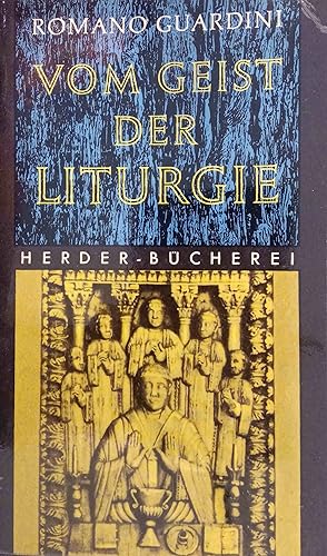 Image du vendeur pour Vom Geist der Liturgie. Herder-Bcherei ; Bd. 2 mis en vente par Logo Books Buch-Antiquariat