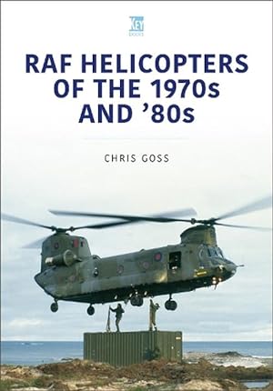 Image du vendeur pour RAF Helicopters of the 70s and 80s (Paperback) mis en vente par Grand Eagle Retail