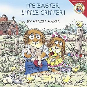 Bild des Verkufers fr Little Critter: It's Easter, Little Critter!: An Easter and Springtime Book for Kids zum Verkauf von WeBuyBooks