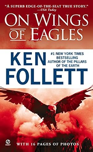 Bild des Verkufers fr On Wings of Eagles: The Inspiring True Story of One Man's Patriotic Spirit--and His Heroic Mission to Save His Countrymen zum Verkauf von Reliant Bookstore