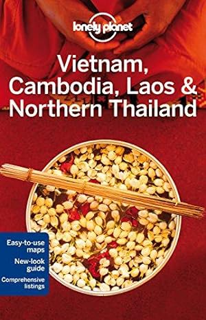 Bild des Verkufers fr Lonely Planet Vietnam, Cambodia, Laos & Northern Thailand (Travel Guide) zum Verkauf von WeBuyBooks