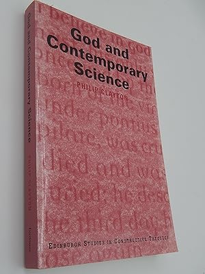 God and Contemporary Science (Edinburgh Studies in Constructive Theology)